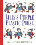 Cover Image for Lilly's Purple Plastic Purse -- Kevin Henkes, Hardcover