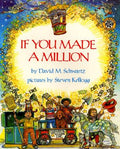 Cover Image for If You Made a Million -- David M. Schwartz, Paperback