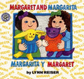 Cover Image for Margaret and Margarita/Margarita Y Margaret: Bilingual English-Spanish -- Lynn Reiser, Paperback