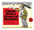 Cover Image for Cloudy with a Chance of Meatballs -- Judi Barrett, Hardcover
