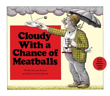 Cover Image for Cloudy with a Chance of Meatballs -- Judi Barrett, Hardcover