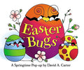 Cover Image for Easter Bugs: A Springtime Pop-Up by David A. Carter -- David A. Carter, Hardcover