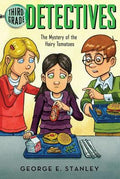 Cover Image for The Mystery of the Hairy Tomatoes -- George E. Stanley, Paperback