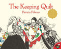 Cover Image for The Keeping Quilt -- Patricia Polacco, Paperback
