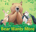 Cover Image for Bear Wants More -- Karma Wilson, Hardcover