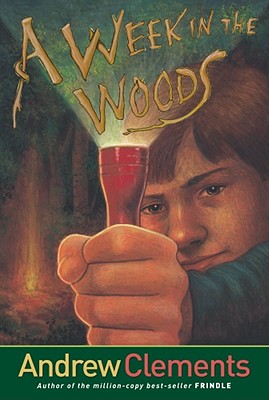 Cover Image for A Week in the Woods -- Andrew Clements, Paperback