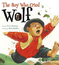 Cover Image for The Boy Who Cried Wolf -- B. G. Hennessy, Hardcover