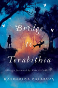 Cover Image for Bridge to Terabithia: A Newbery Award Winner -- Katherine Paterson, Hardcover