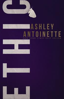 Cover Image for Ethic -- Ashley Antoinette, Paperback