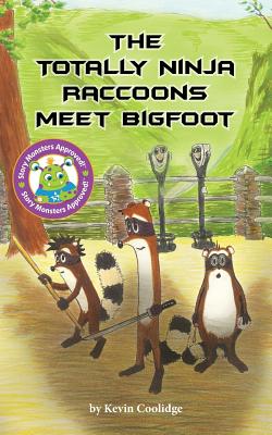 Cover Image for The Totally Ninja Raccoons Meet Bigfoot -- Kevin Coolidge, Paperback