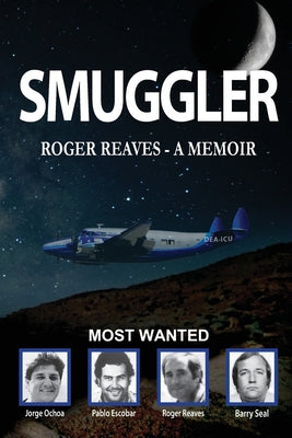 Cover Image for Smuggler -- Roger Reaves, Paperback