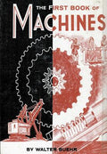 Cover Image for The First Book of Machines -- Walter Buehr, Paperback