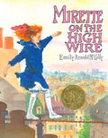 Cover Image for Mirette on the High Wire -- Emily Arnold McCully, Paperback