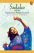 Cover Image for Sadako and the Thousand Paper Cranes -- Eleanor Coerr, Paperback
