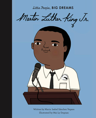 Cover Image for Martin Luther King Jr. -- Maria Isabel Sanchez Vegara, Hardcover