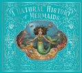 Cover Image for A Natural History of Mermaids -- Emily Hawkins, Hardcover