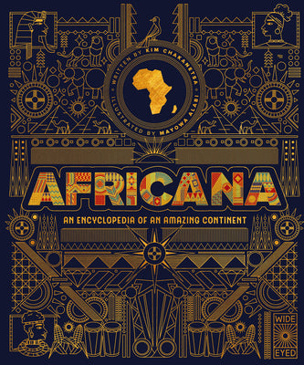 Cover Image for Africana: An Encyclopedia of an Amazing Continent -- Mayowa Alabi, Hardcover