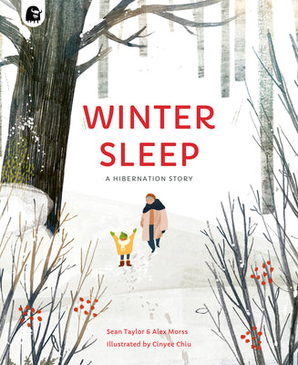 Cover Image for Winter Sleep: A Hibernation Story -- Sean Taylor, Paperback