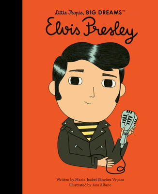 Cover Image for Elvis Presley -- Maria Isabel Sanchez Vegara, Hardcover