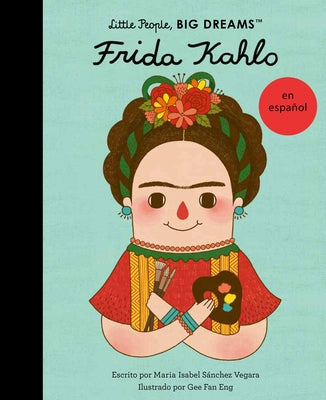 Cover Image for Frida Kahlo (Spanish Edition) -- Maria Isabel Sanchez Vegara, Paperback