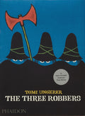 Cover Image for The Three Robbers -- Tomi Ungerer, Hardcover