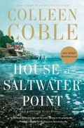 Cover Image for The House at Saltwater Point: Gripping Romantic Suspense -- Colleen Coble, Paperback