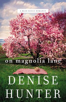 Cover Image for On Magnolia Lane -- Denise Hunter, Paperback