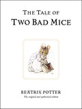 Cover Image for The Tale of Two Bad Mice -- Beatrix Potter, Hardcover