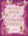 Cover Image for The Girls' Book of Flower Fairies: A Fairy Book for Girls -- Cicely Mary Barker, Hardcover