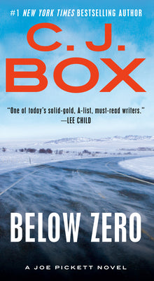 Cover Image for Below Zero -- C. J. Box, Mass Market Paperback