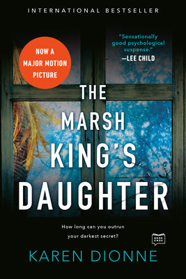 Cover Image for The Marsh King's Daughter -- Karen Dionne, Paperback