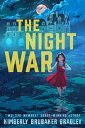 Cover Image for The Night War -- Kimberly Brubaker Bradley, Hardcover