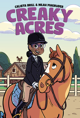 Cover Image for Creaky Acres: A Graphic Novel -- Calista Brill, Paperback