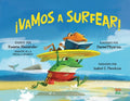 Cover Image for ¡Vamos a Surfear!: (Spanish Edition) -- Kwame Alexander, Hardcover