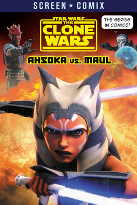 Cover Image for The Clone Wars: Ahsoka vs. Maul (Star Wars) -- Random House, Paperback