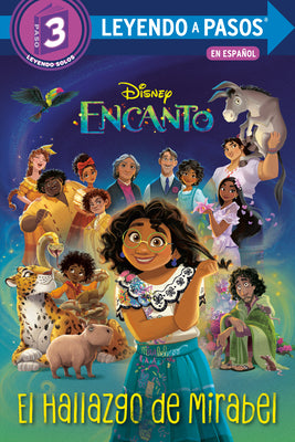 Cover Image for El Hallazgo de Mirabel (Mirabel's Discovery Spanish Edition) (Disney Encanto) -- Vicky Weber, Paperback