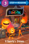 Cover Image for A Family's Dream (Disney/Pixar Elemental) -- Kathy McCullough, Paperback
