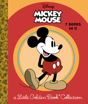 Cover Image for Disney Mickey Mouse: A Little Golden Book Collection (Disney Mickey Mouse) -- Golden Books, Hardcover