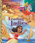 Cover Image for Leading Ladies! (Disney Princess) -- Holly Rice, Hardcover