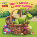 Cover Image for Who's Afraid of the Easter Bunny? (Disney/Pixar Toy Story) -- Random House Disney, Paperback