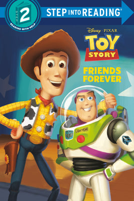 Cover Image for Friends Forever (Disney and Pixar's Toy Story) -- Random House Disney, Paperback