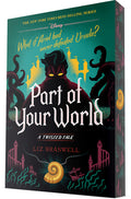 Cover Image for Part of Your World: A Twisted Tale -- Liz Braswell, Paperback