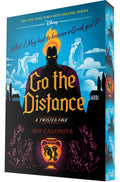 Cover Image for Go the Distance: A Twisted Tale -- Jen Calonita, Paperback