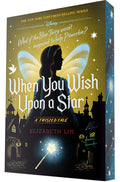 Cover Image for When You Wish Upon a Star: A Twisted Tale -- Elizabeth Lim, Paperback
