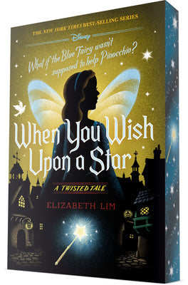 Cover Image for When You Wish Upon a Star: A Twisted Tale -- Elizabeth Lim, Paperback