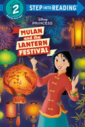 Cover Image for Mulan and the Lantern Festival (Disney Princess) -- Random House Disney, Library Binding