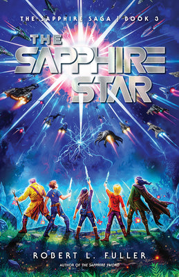 Cover Image for The Sapphire Star: Volume 3 -- Robert L. Fuller, Paperback