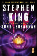 Cover Image for The Dark Tower VI: Song of Susannah -- Stephen King, Paperback