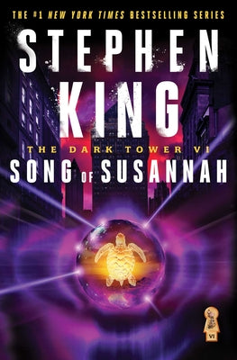 Cover Image for The Dark Tower VI: Song of Susannah -- Stephen King, Paperback