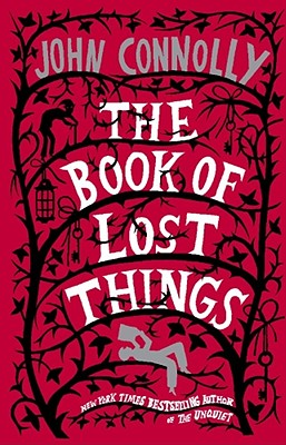 Cover Image for The Book of Lost Things -- John Connolly, Paperback